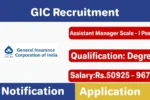 GIC Recruitment 2025: Apply Online for GIC Assistant Manager Posts