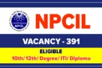 NPCIL Recruitment 2025, Apply Online for Assistant, Nurse Vacancies