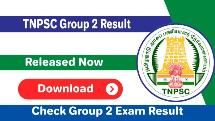 TNPSC Group 2 Result 2024 Tamil Nadu TNPSC Group 2 Prelims Exam Result