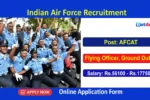 Indian Air Force Recruitment 2024 Apply Online for IAF AFCAT Jobs