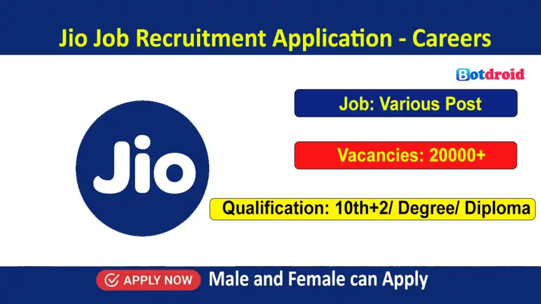 Jio Careers 2024 Apply Online Jio Jobs in Reliance Jio Infocomm Limited