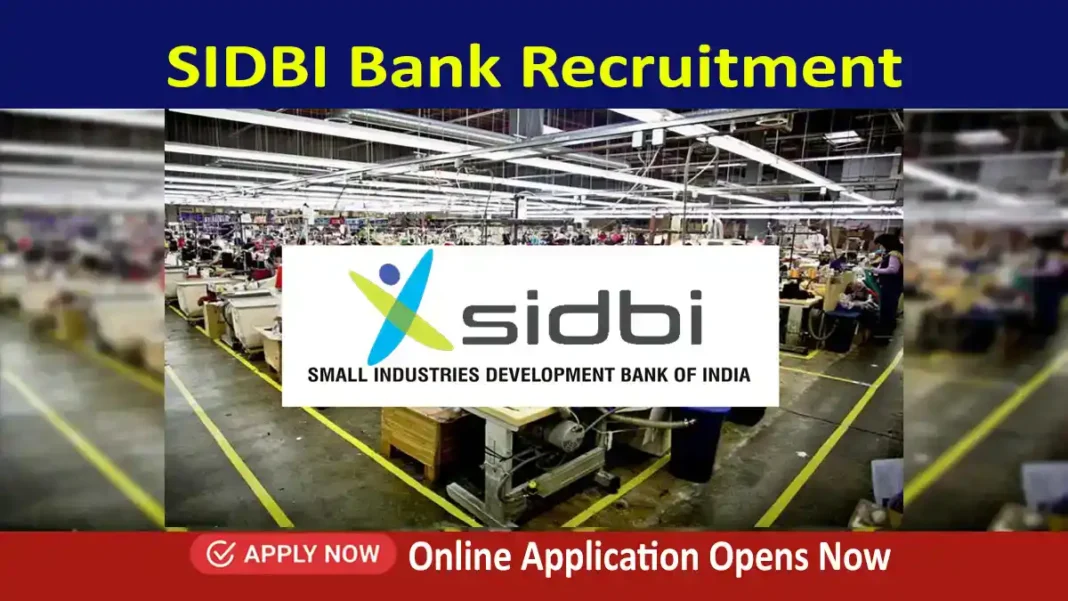 SIDBI Recruitment 2024, Apply Online for Officer Grade A and B Jobs