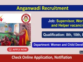 Anganwadi Recruitment 2024 - 2025 Apply Online, Notification