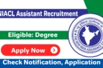 NIACL Assistant Recruitment 2025, Apply Online New India Assurance Vacancy