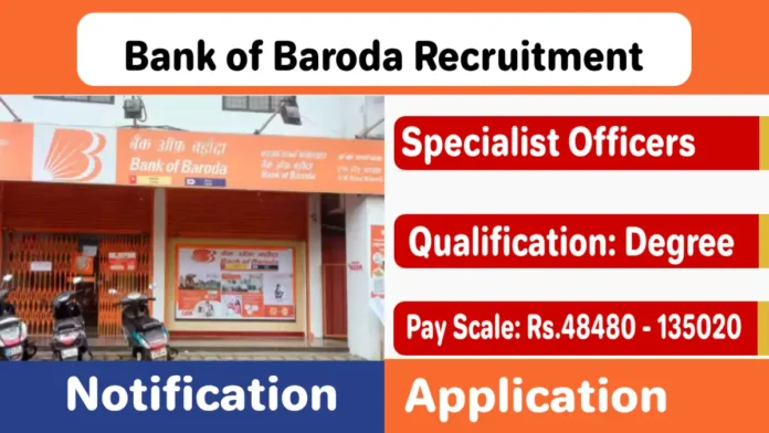 Bank of Baroda SO Recruitment 2025 Notification, Apply Online for BOB Jobs