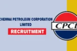 CPCL Recruitment 2025 Notification, Easy to Apply Online and Check Executive Eligibility