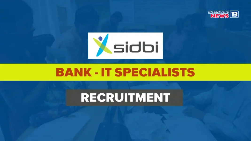 SIDBI IT Specialist Recruitment 2025 Out: Check Salary Details